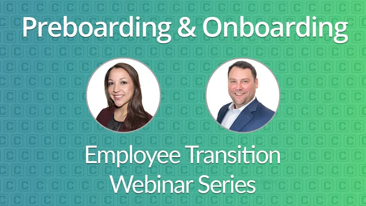 Employee Transitions Webinar: Preboarding & Onboarding