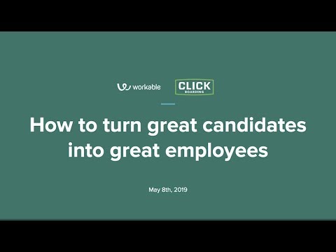 WEBINAR: How to Turn Great Candidates into Great Employees